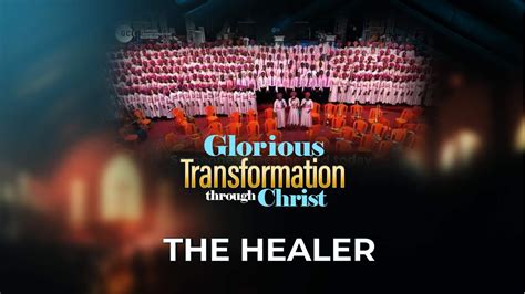 The Healer By Dclm Abia Choir Day Glorious Transformation