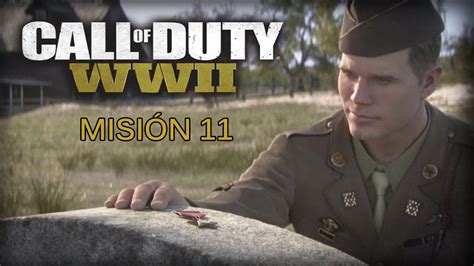 Call Of Duty Wwii Cruzamos El Rin Misi N Final Youtube