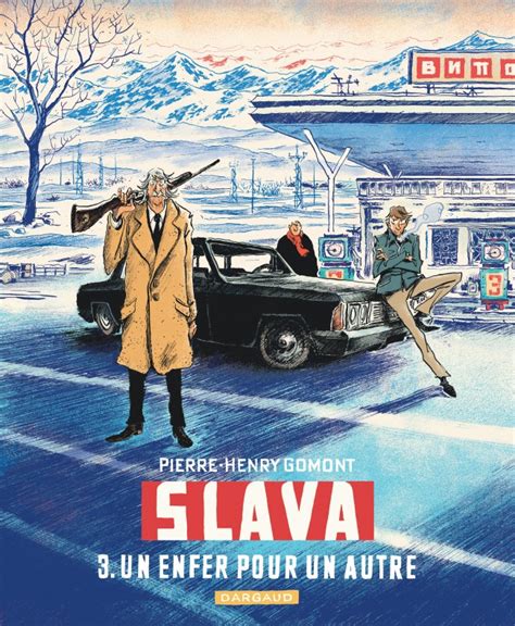 Bandes Dessin Es Slava Un Enfer Pour Un Autre Dargaud