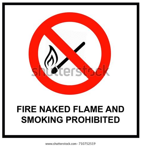 No Naked Fire Sign Stock Illustration 710752519 Shutterstock