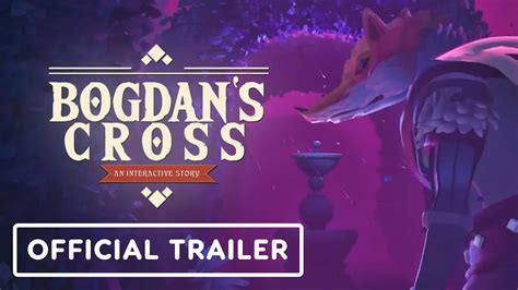 Bogdan S Cross Official Reveal Trailer Future Games Show Youtube