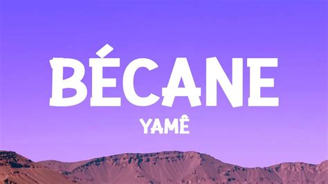 Yamê - Bécane (Paroles/Lyrics) - YouTube