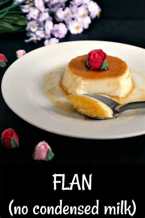 No fail flan recipe without condensed milk or crème caramel an