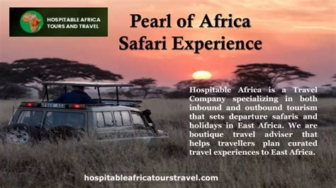 PPT - Pearl of Africa Safari Experience PowerPoint Presentation, free ...