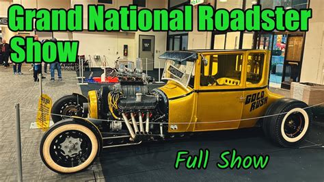 Grand National Roadster Show 2024 Full Show Pomona California YouTube