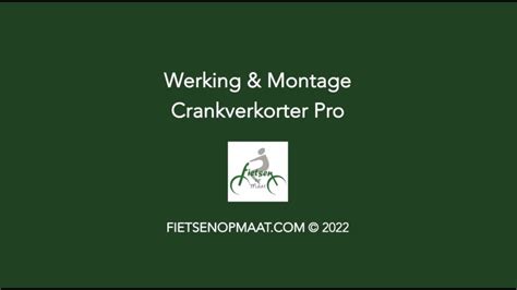 Crankverkorter Pro Werking En Montage Youtube