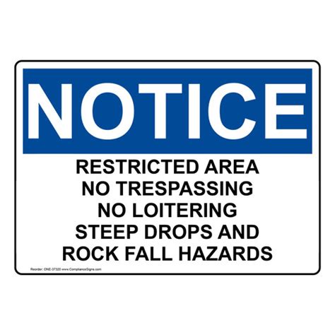 Notice Sign Restricted Area No Trespassing No Osha