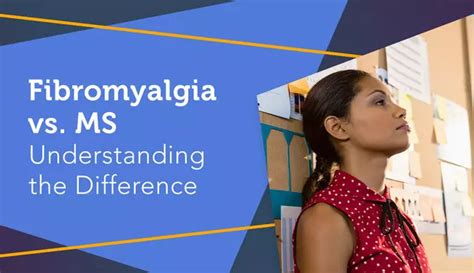 Fibromyalgia Vs Ms Understanding The Difference Mymsteam