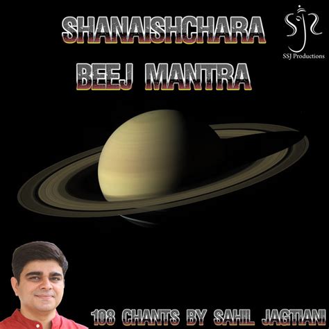 Shanaishchara Beej Mantra Sahil Jagtiani SSJ Productions