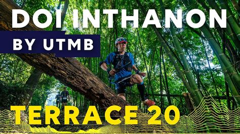 Doi Inthanon Thailand by UTMB 2022 TERRACE20 โหดสมชอ utmbthailand