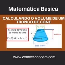 Formula Do Volume Do Tronco De Cone - Volume de um tronco de cone