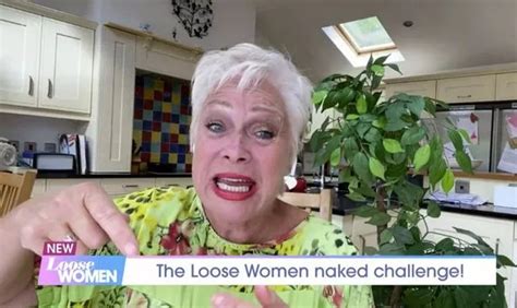 Loose Womens Denise Welch Horrified As Naked Hubby Flashes Her And The Neighbours Irish