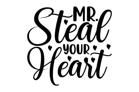 Mr Steal Your Heart Graphic By Lakshmi6157 · Creative Fabrica