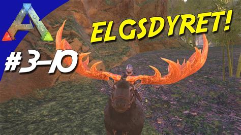 Ark Survival Evolved Dansk S Son Ep Elgsdyret The Center Map