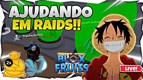 Ajudando Inscritos Em Raid No Blox Fruits YouTube