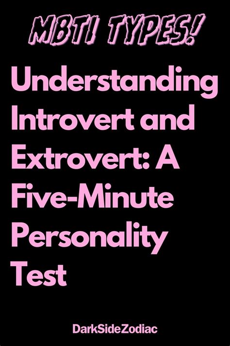 Understanding Introvert And Extrovert A Five Minute Personality Test Extroverted Introvert