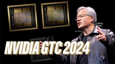 Unveiling NVIDIA Blackwell Revolutionizing The Generative AI Era GTC