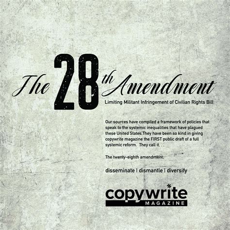 The 28th Amendment - Limiting Militant Infringement of Civilian Rights Bill — CopyWrite Magazine