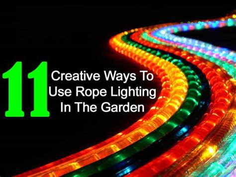 11 Creative Ideas For Using Rope Lighting In Your Garden