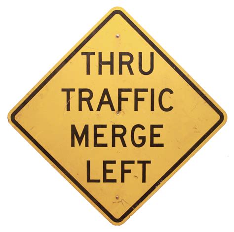 THRU TRAFFIC MERGE LEFT WARNING SIGN Air Designs