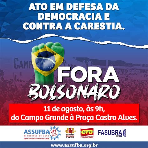 ASSUFBA Convoca A Categoria Para Ocupar As Ruas No Dia 11 De Agosto