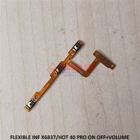 Jual FLEXIBLE INFINIX X6837 HOT 40PRO ON OFF INCLUDE VOLUME ON OFF VOLUME HOT 40 PRO