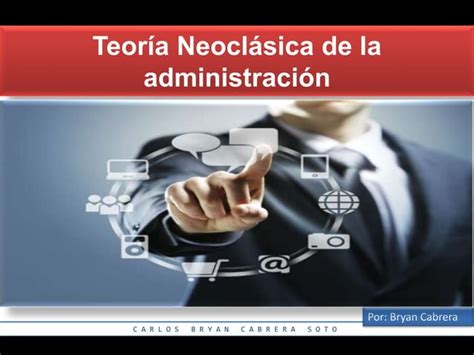 Teoría Neoclásica De La Administración Ppt