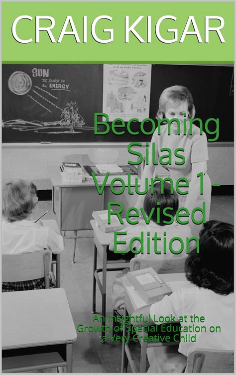 Amazon Becoming Silas Volume 1 Revised Edition An Insightful