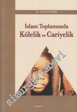 Slam Toplumunda K Lelik Ve Cariyelik