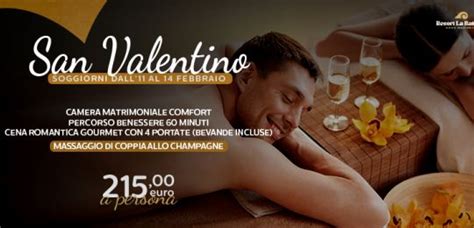 SAN VALENTINO CON PERCORSO BENESSERE CENA ROMANTICA MASSAGGIO DI