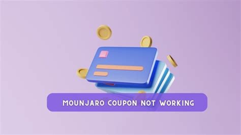 6 Common Reasons Why Mounjaro Coupons Are Not Working