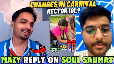 Mazy On SouL Saumay Reply On Changes In Carnival SouL Joker Spower