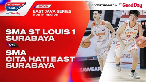 Sma St Louis Surabaya Vs Sma Cita Hati East Surabaya Youtube