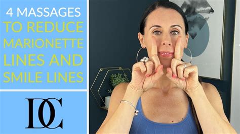 4 Massages To Reduce Marionette Lines And Smile Lines Face Yoga