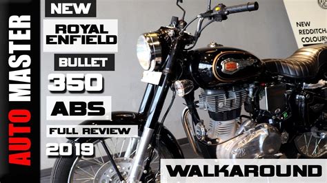 Royal Enfield Bullet 350 New Model 2019 Abs Detail Review Youtube