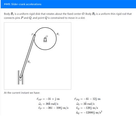 Solved 449 Slider Crank Accelerations Body B1 Is A Uniform Chegg