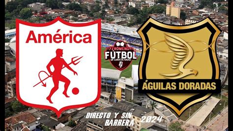 AMERICA VS AGUILAS EN VIVO FECHA 1 LIGA I 2024 Directo Y Sin