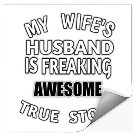 My Wifes Husband Is Freaking Awesome True Story Sold By Ignas