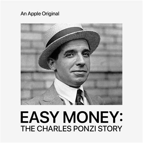 Easy Money: The Charles Ponzi Story - Apple TV+ Press
