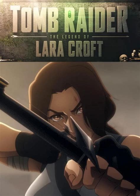 Tomb Raider The Legend Of Lara Croft Tv Series Release Date