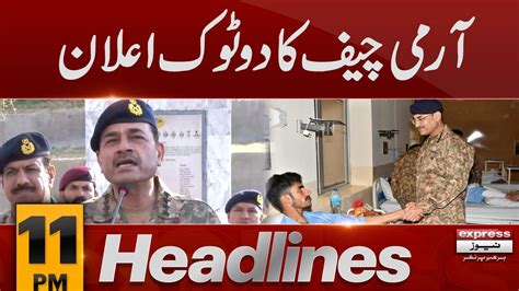 Breaking Army Chief Ka Bara Elan News Headlines 11 Pm 1 September 2023 Express News