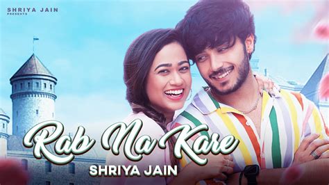 Rab Na Kare Official Video Shriya Jain Ft Ritik Mahajan Frame