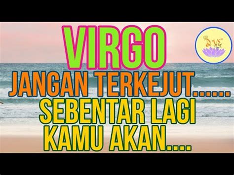 ZODIAK VIRGO HAL INI YANG AKAN TERJADI SEBENTAR LAGI Zodiak Tarot