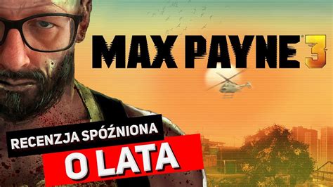 Max Payne Xbox Recenzja Po Latach Youtube