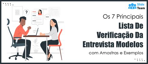 Os 7 Principais Modelos De Lista De Verificação De Entrevista Com