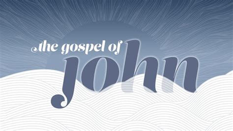 Message The Gospel Of John Part From Jeremy Rollins Discover Church