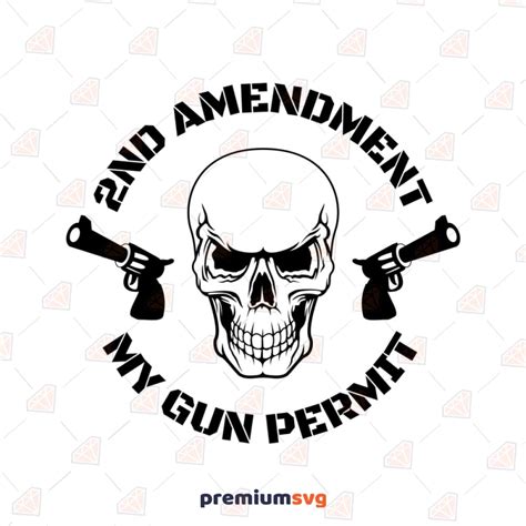 Nd Amendment Gun Svg My Gun Permit Svg File Premiumsvg