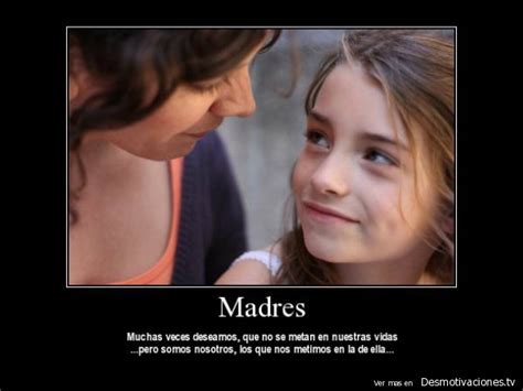 Desmotivaciones De Las Madres Imagui