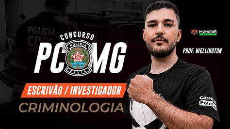 Concurso Pc Mg Invertigador Escriv O Criminologia Youtube