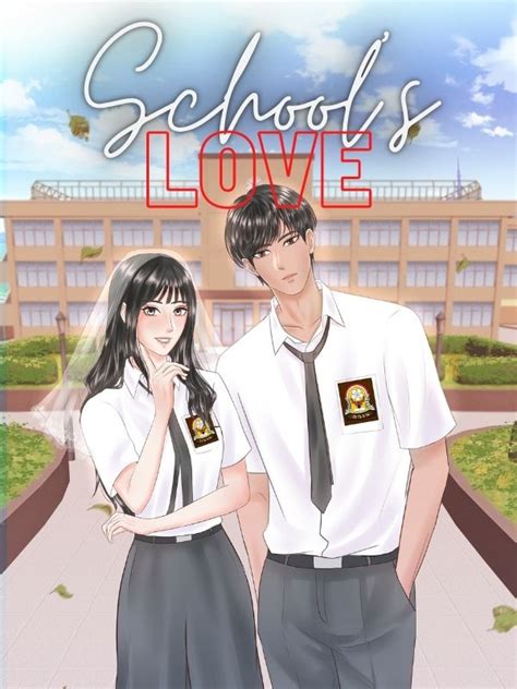 Schools Love Novel Read Free Webnovel